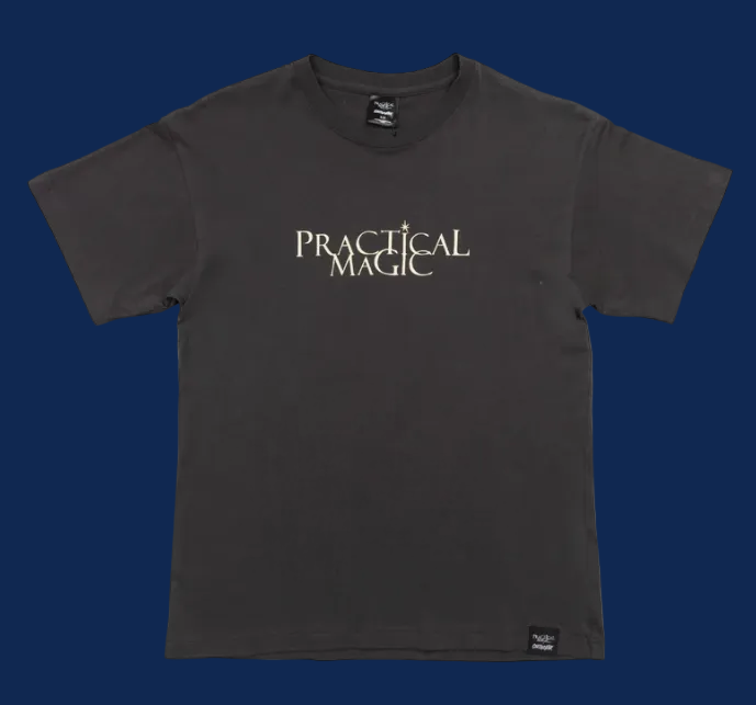 Practical Magic There's a Little Witch T-Shirt